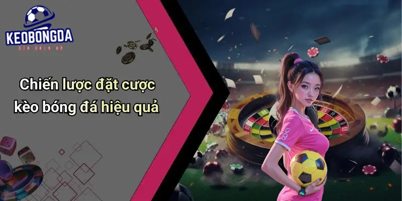 Kèo bóng đá 70 Kèo Bóng Đá
