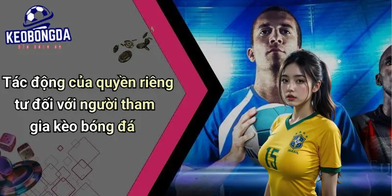 quyền riêng tư 3 Quyền Riêng Tư
