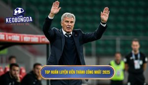 Top huấn luyện viên thành công nhất 2025