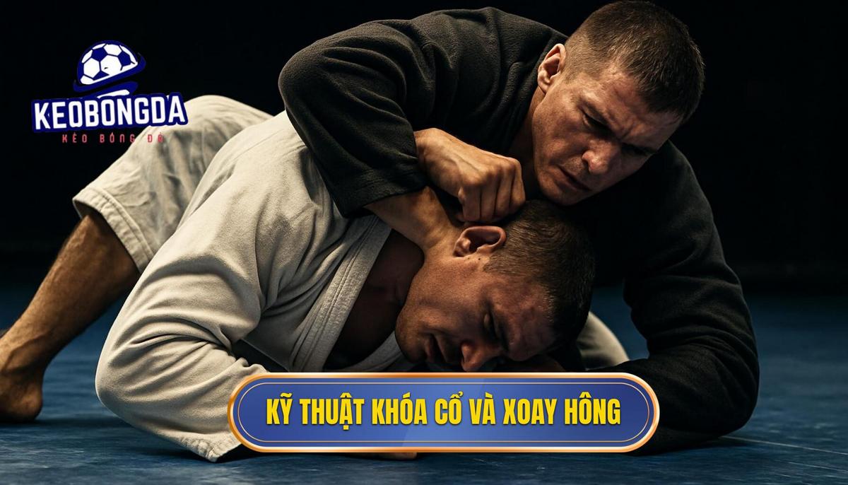 Kỹ Thuật Khóa Cổ Chân và Cơ Chế Xoay Hông